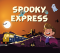 Spooky Express